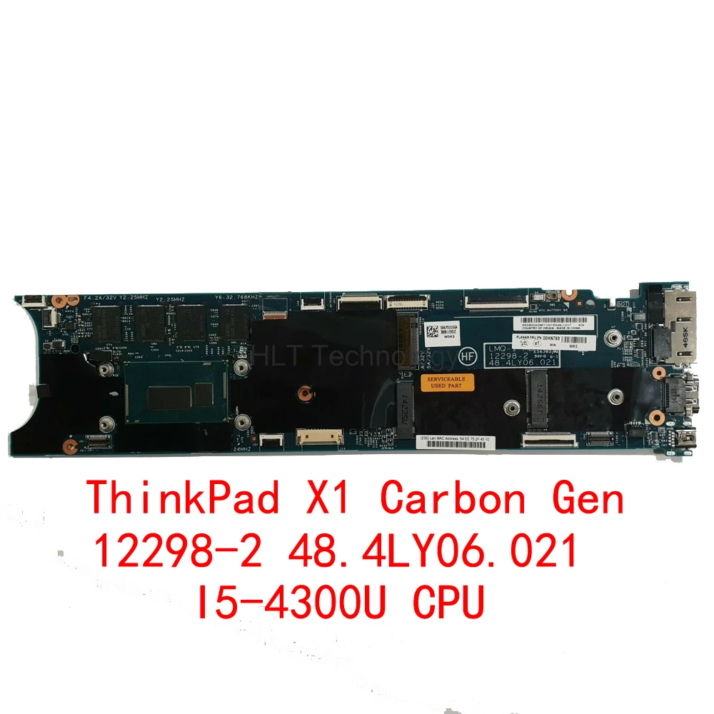 

Материнская плата для ноутбука Lenovo ThinkPad X1 Carbon Gen 2 FRU PN: 00HN755 SR1ED I5-4300U 12298-2 48,4ly06. 021 100% протестирована