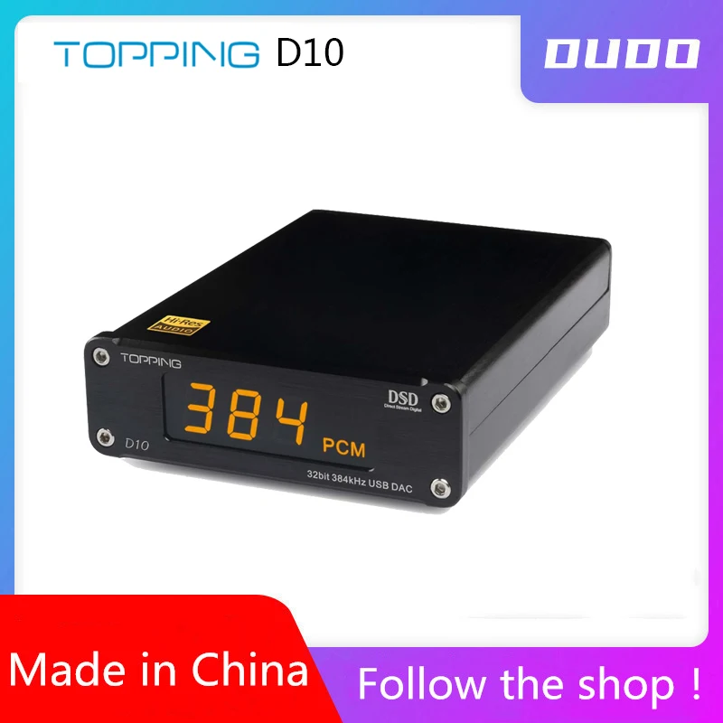 TOPPING D10 аудио усилитель цифровой USB DAC Hifi Spdif Amp ES9018KAM DSD плеер с ЦАП декодер xmos xu208