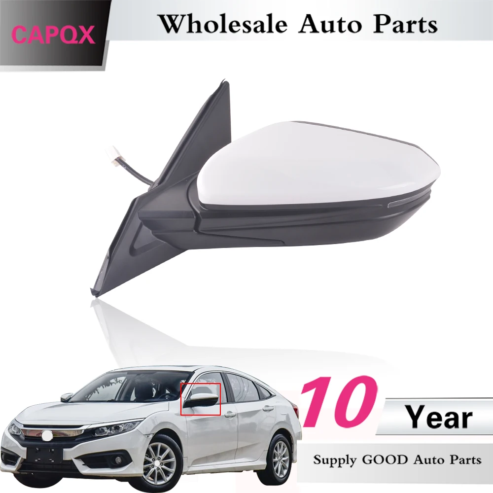 CAPQX 3/5/7 провод наружное зеркало заднего вида зеркалом в сборе для Honda Civic 2016 2017 2018