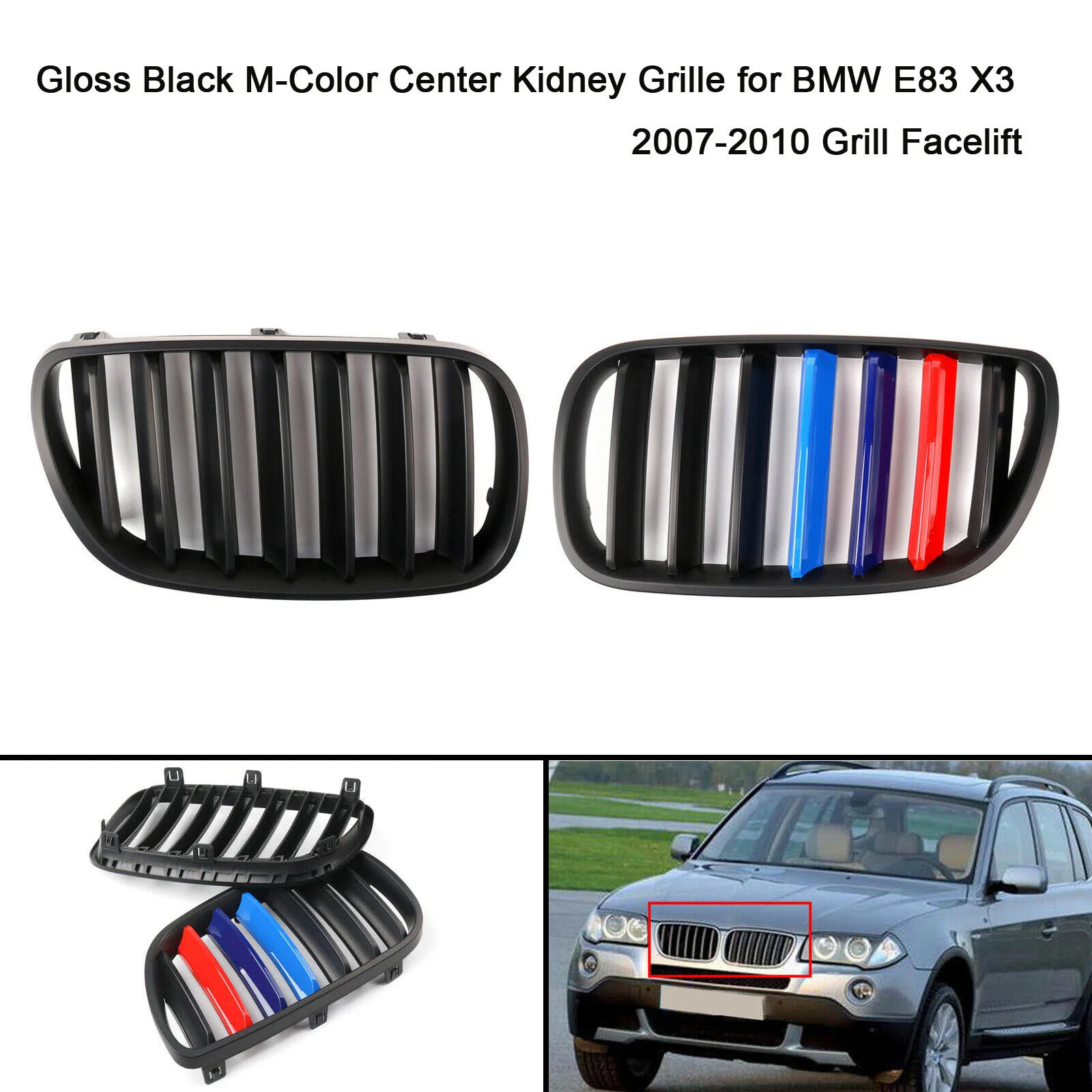

Car accessries Car Facelift Grill Gloss Black M-Color Center Kidney Grille for BMW E83 X3 2007 2008 2009 2010 Decoration