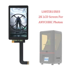 For ANYCUBIC Photon LCD 3D Printer 2K LCD Screen With Glass 5.5 inch LS055R1SX03 Light Curing Display Screen No Backlight