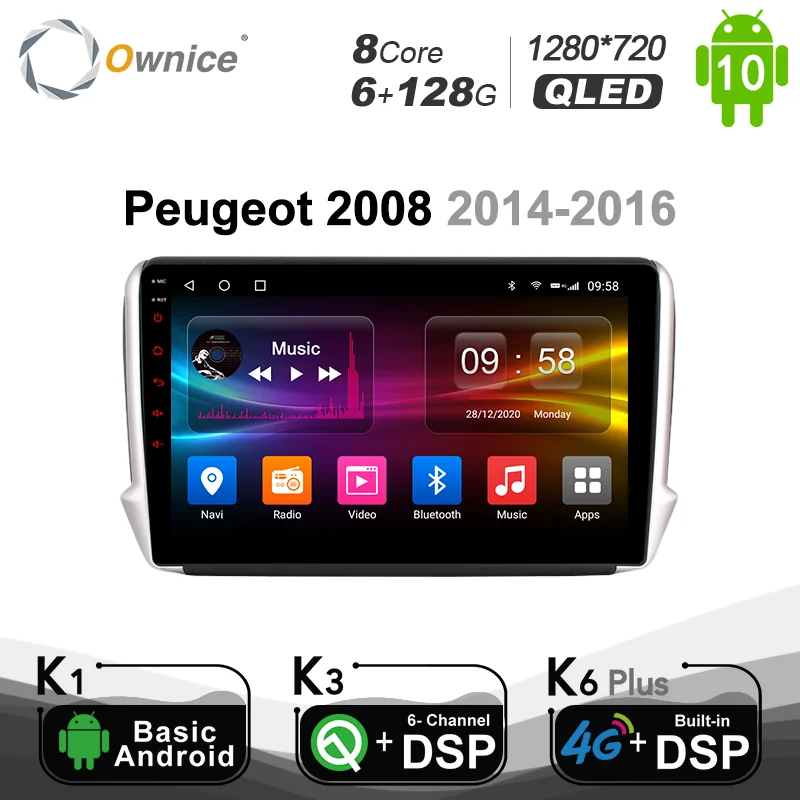 6 + 128G Ownice Android 10 0 автомобильный DVD GPS радио плеер для 2014 2016 Peugeot 2008 DSP 4G LTE SPDIF