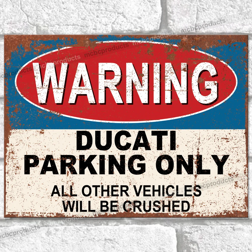 

DUCATI PARKING ONLY Funny Retro Vintage Metal Signs Wall Plaques Motorbike Sign