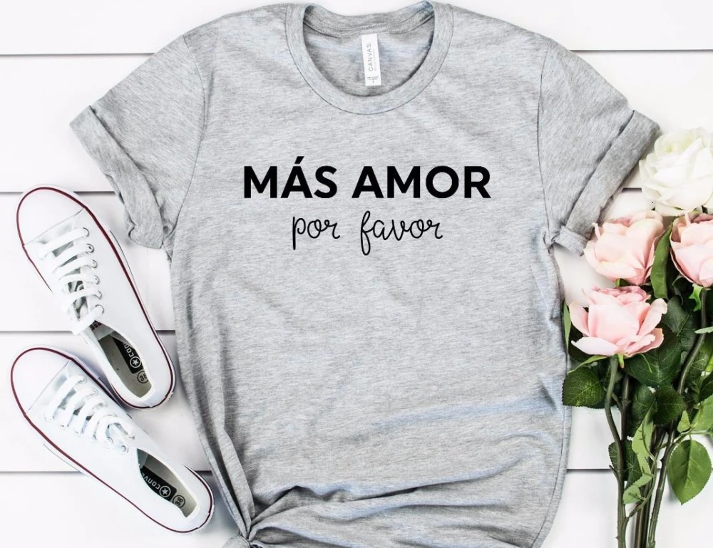 Women's Cotton Casual Funny T-Shirt - Mas Amor Por Favor - Top Tee for Lady and Young Girl - Hipster Drop Ship (K588) image 5