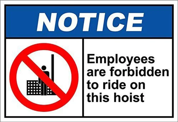 

Notice Employees Forbidden Ride On Hoist Tin Sign art wall decoration,vintage aluminum retro metal sign,
