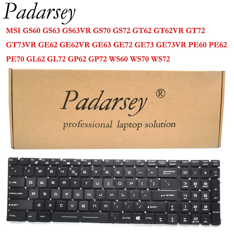 Клавиатура Padarsey для MSI GS60 GS63VR GT62 GT62VR GT72 GT73VR GE62 GE62VR GE72 PE60 GL62 GP62 WS60 | Компьютеры и офис