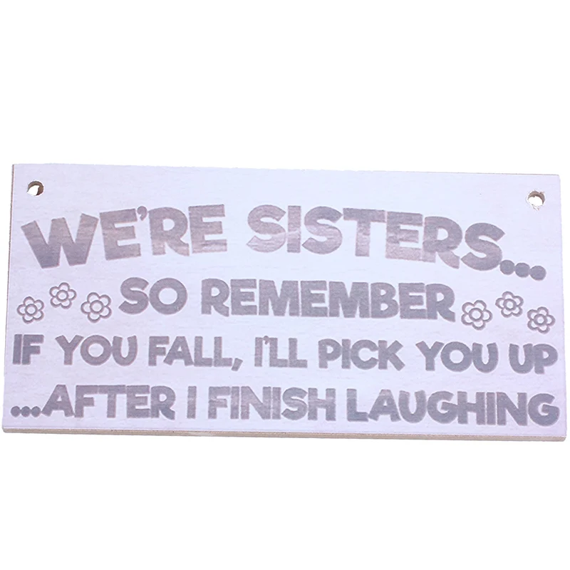 Сестры осень отделка смех Новинка деревянная подвесная Табличка Знак Смешные