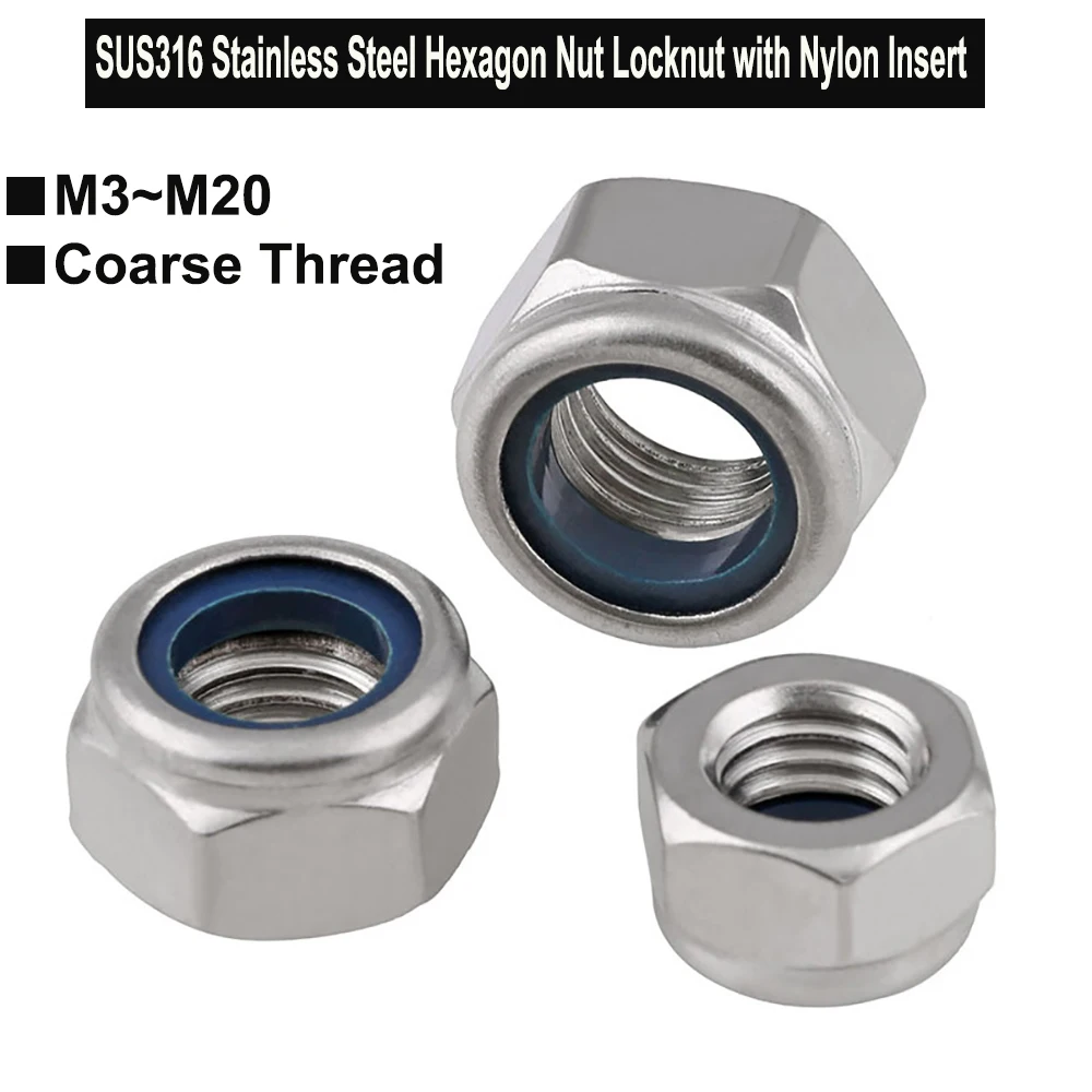 

SUS316 Prevailing Torque Type Hexagon Thin Nuts With Non-Metallic Insert M3 M4 M5 M6 M8 M10 M12 M14 M16 M18 M20