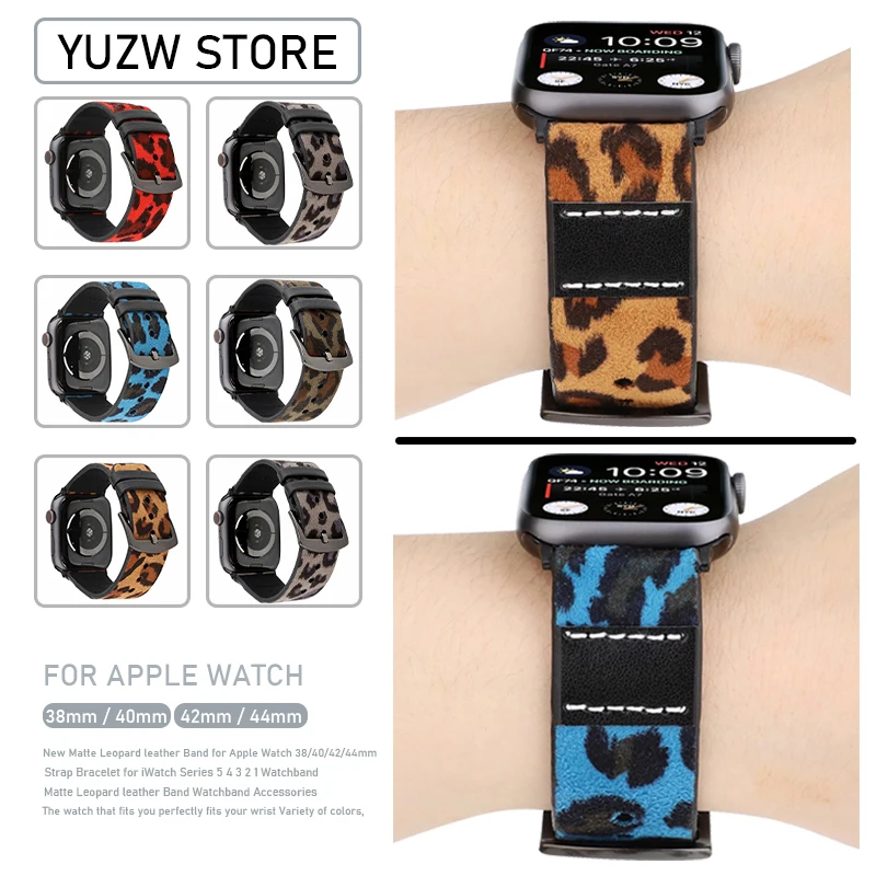 

Ремешок матовый Леопардовый для Apple Watch 38/40/42/44 мм, кожаный браслет для iWatch Series 5 4 3 2 1, аксессуары для часов