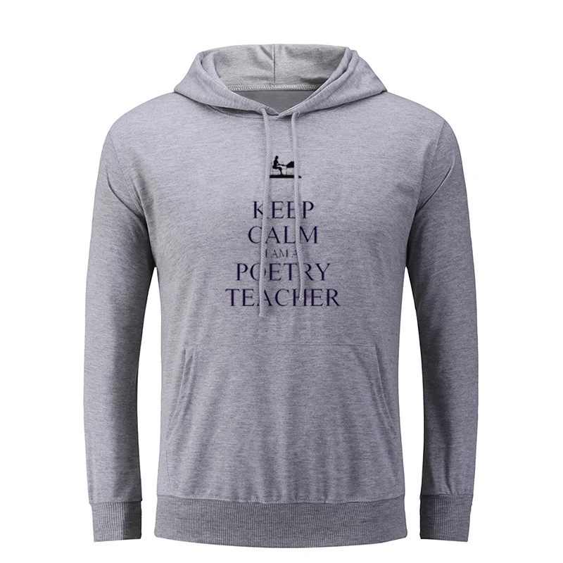 Keep Calm I Am a poethy Teacher And Sleep Zzz Мужской Графический свитер с капюшоном пуловер