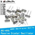 10 шт.лот HC-49S Кварцевый резонатор пассивный генератор HC 49S 24,576 МГц 27,000 МГц 27,12 МГц 30,000 МГц 32,000 МГц 32,768 МГц