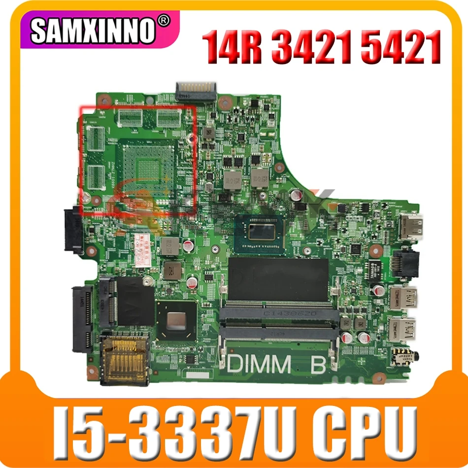 

Original For DELL Inspiron 14R 3421 5421 I5-3337U Laptop Motherboard CN-0606R4 0606R4 12204-1 Notebook Mainboard SR0XL DDR3