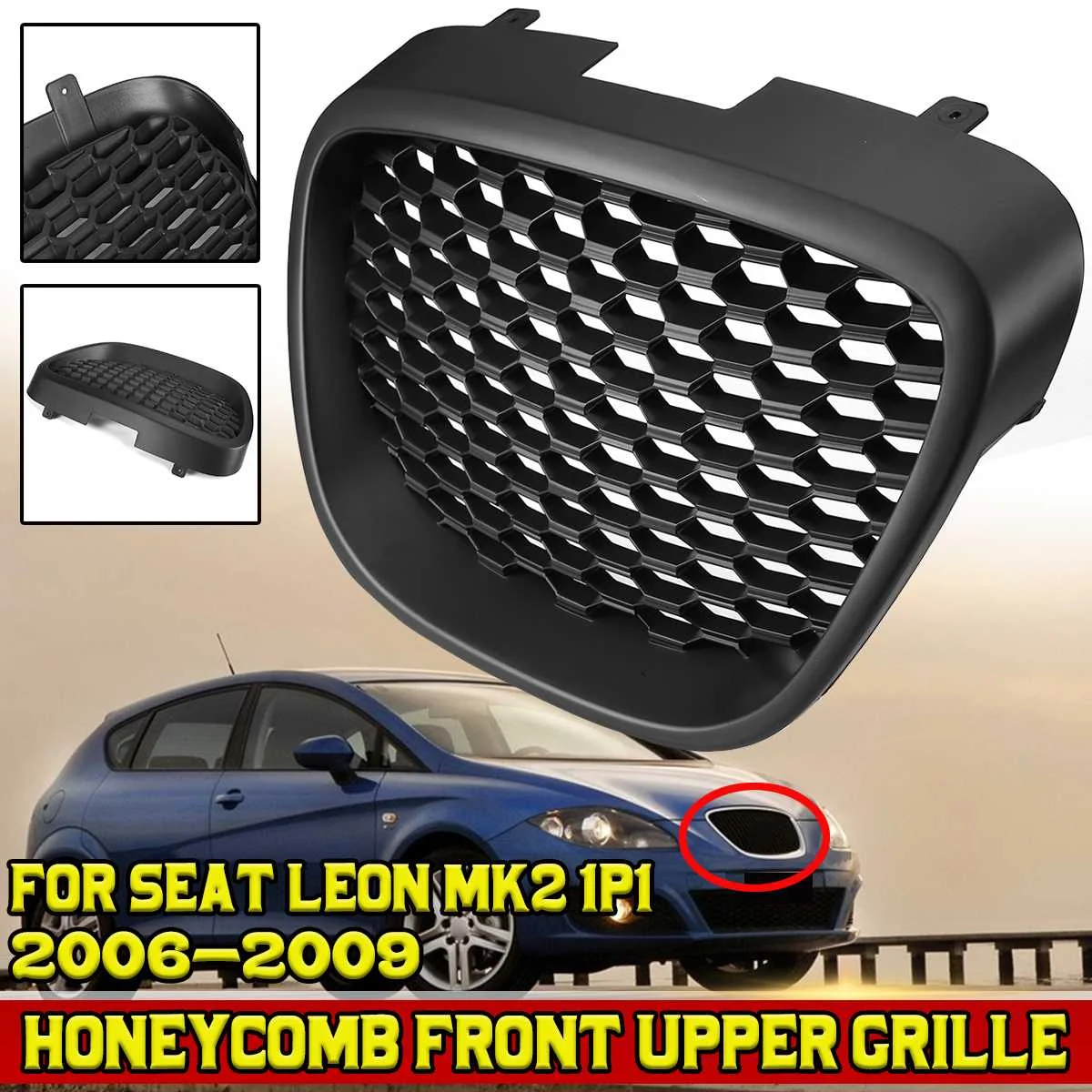 

New Car Front Upper Grille Grill Honeycomb Mesh For SEAT LEON MK2 1P1 2006-2009 BPPPGR36 Front Middle Racing Grills