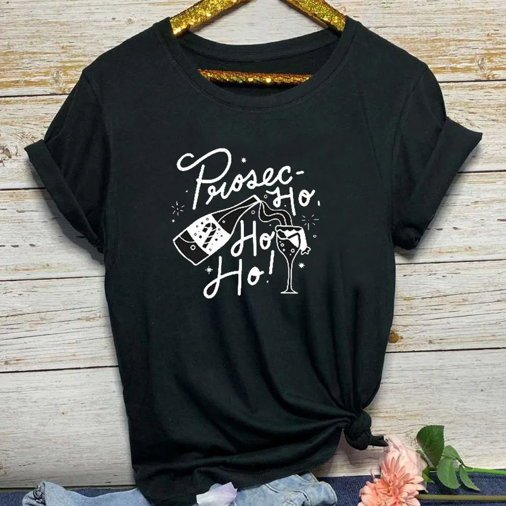 

Вино Prosec Хо с буквенным принтом Футболка для женщин с коротким рукавом О-образным вырезом, женская летняя женская футболка Топы Mujer