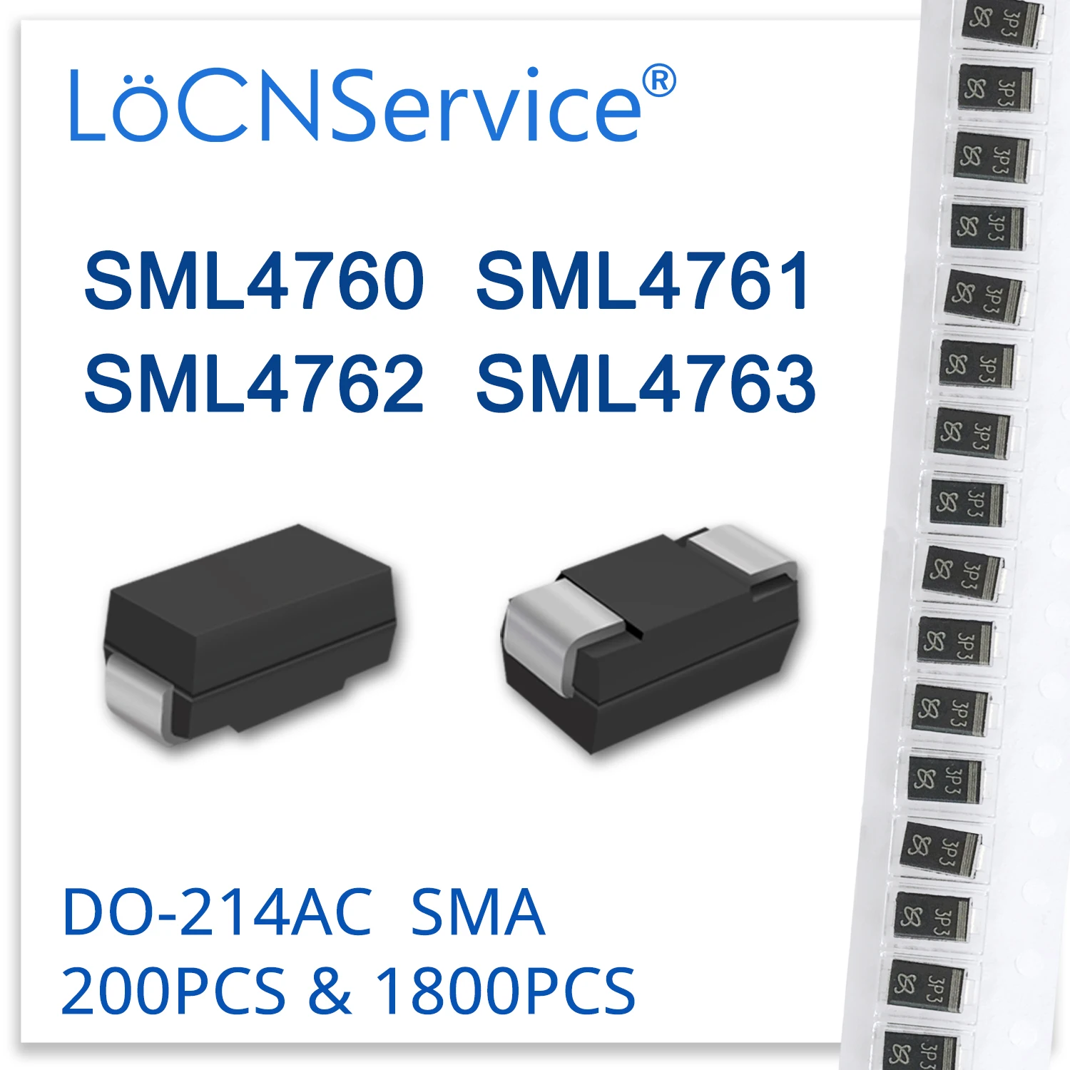 

LoCNService 200PCS 1800PCS SML4760 SML4761 SML4762 SML4763 DO-214AC High quality SML SMD SMA