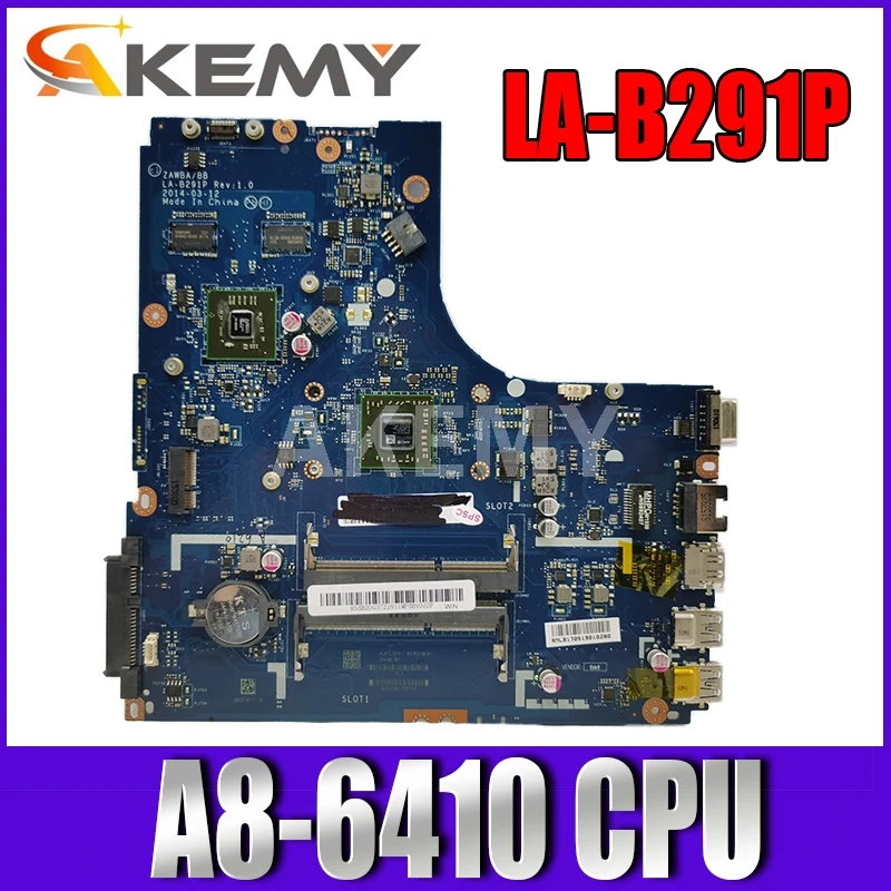 

Free Shipping Brand New !!! ZAWBA/BB LA-B291P motherboard for Lenovo B50-45 Laptop motherboard ( for AMD A8-6410 CPU ) Test OK
