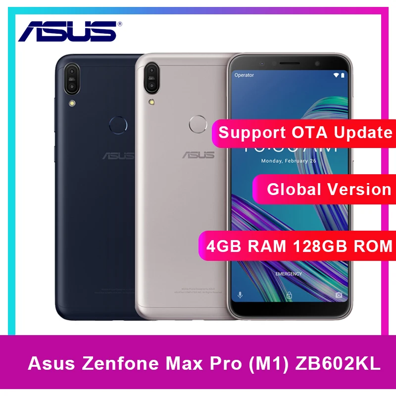 Asus ZenFone Max Pro (M1) ZB602KL4GB ОЗУ 128 Гб ПЗУ смартфон 18:9 FHD 5000 мАч Snapdragon 636 Android