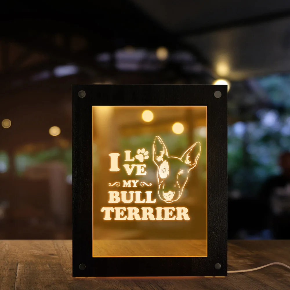I Love My Bull Terrier светодиодный с лазерной гравировкой подсветкой для щенка собаки