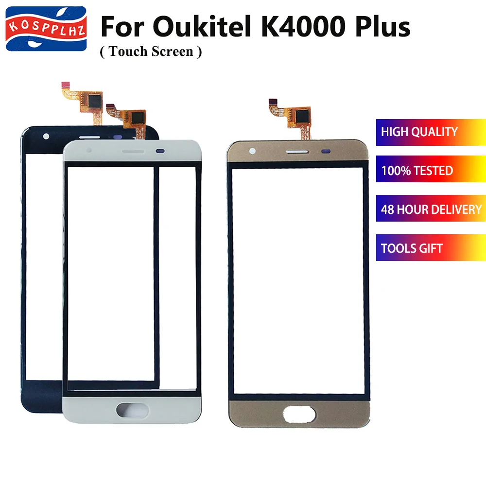 KOSPPLHZ 100% новый сенсорный экран для oukitel k4000 plus Сенсорная панель Сенсорный телефона