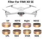 Фильтр для камеры Xiaomi Fimi X8 SE CPL UV Star ND 4 8 16 32, фильтры нейтральной плотности для Fimi X8 SE, аксессуары для дрона