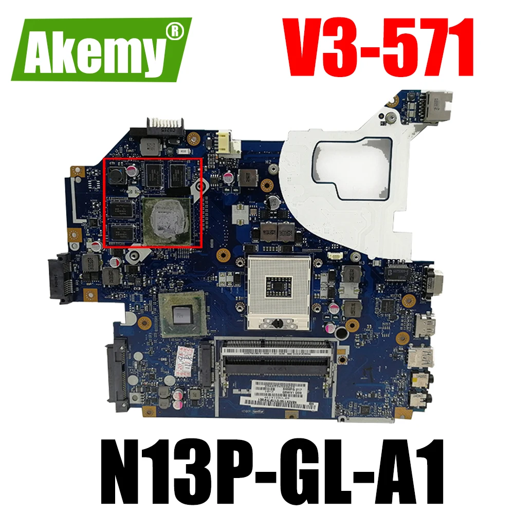 

LA-7912P For ACER Aspire V3-571 HM75 Naptop motherboard N13P-GL-A1 SLJ8C DDR3 Notebook Mainboard