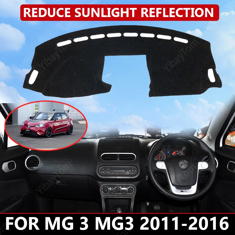 

for MG 3 MG3 2011-2016 Car Dashboard Cover Mat Auto Sun Shade Cushion Pad Interior Protector Carpet Trim Accessories