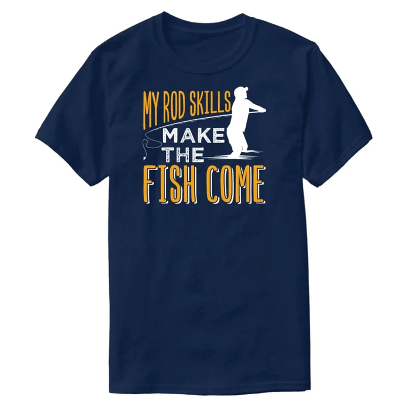 Настроить мои навыки удочки сделать рыбы приходят | Рыбалка футболка для мужчин