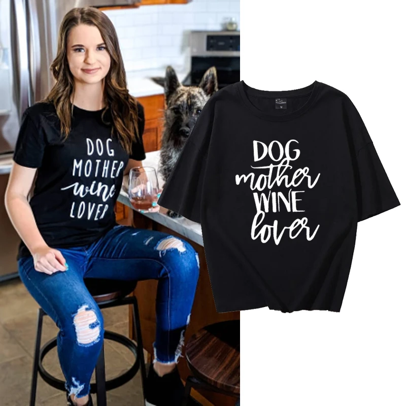 

Dog Mother Wine Lover T Shirt Dog Mom Drinking PrintT Shirt for Women Funny Stylish Graphic Vintage Tops Short Sleeve Tees Tops
