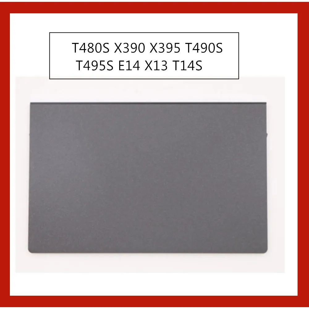 

Для Lenovo Thinkpad T480S X390 X395 T490S T495S E14 X13 T14S ноутбук 01LV589 сенсорная панель для мыши Clicker