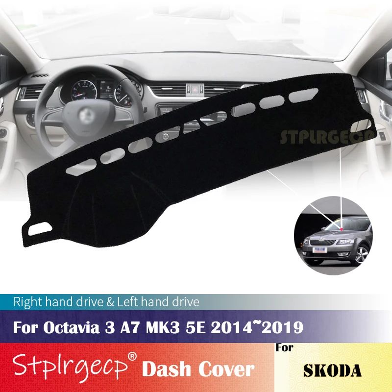 

Противоскользящий чехол для приборной панели для Skoda Octavia 3 A7 MK3 5E 2014 ~ 2019, защитная накладка, аксессуары для автомобиля, фотоаксессуары 2015 2016 2017