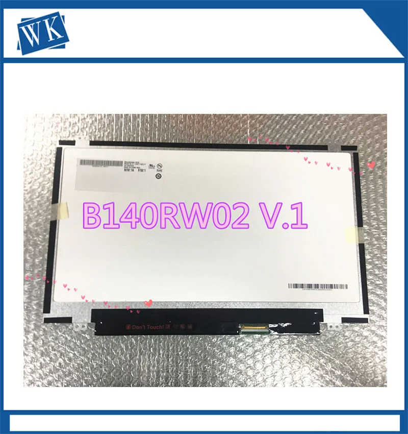 Бесплатная доставка оригинальный экран B140XW01 V.8 B140RW02 V.0 LP140WD2 TLD2 TLB1 LTN140KT03 B140RTN02.2 N140FGE