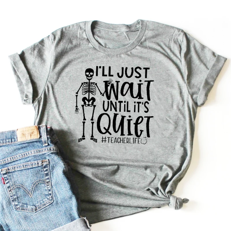 Я просто подождю пока Тихая женская футболка из 100% хлопка с принтом скелета