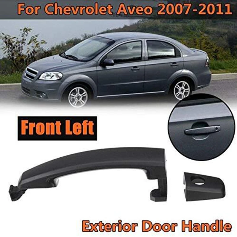 Передняя Задняя внешняя дверная ручка для Chevrolet Aveo 2007 2008 2009 2010 2011|Внешние дверные