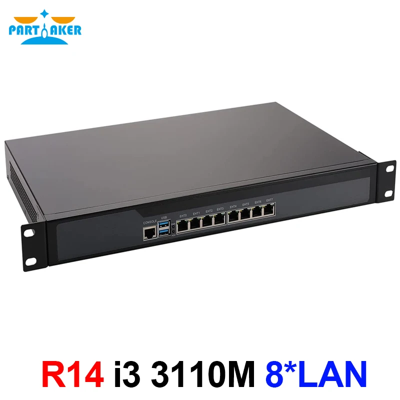 Partaker R14 Firewall Appliance 8*Intel I211 Gigabit Ethernet Router Server VPN with Core i3 3110M CPU 19 Inch 1U Rackmount