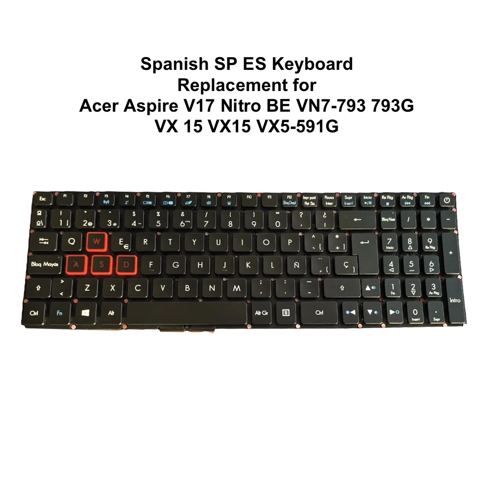 

Spanish Backlit keyboard for Acer Aspire V17 Nitro BE VN7-793 793G VX 15 VX15 VX5-591G Latin SP LA Replacement Keyboards New Hot