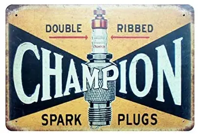 

Metal Tin Signs Champion Spark Plugs Home Decor Art Poster Vintage Bakery Kitchen Cafe Wall Decoration 8x12 Inches