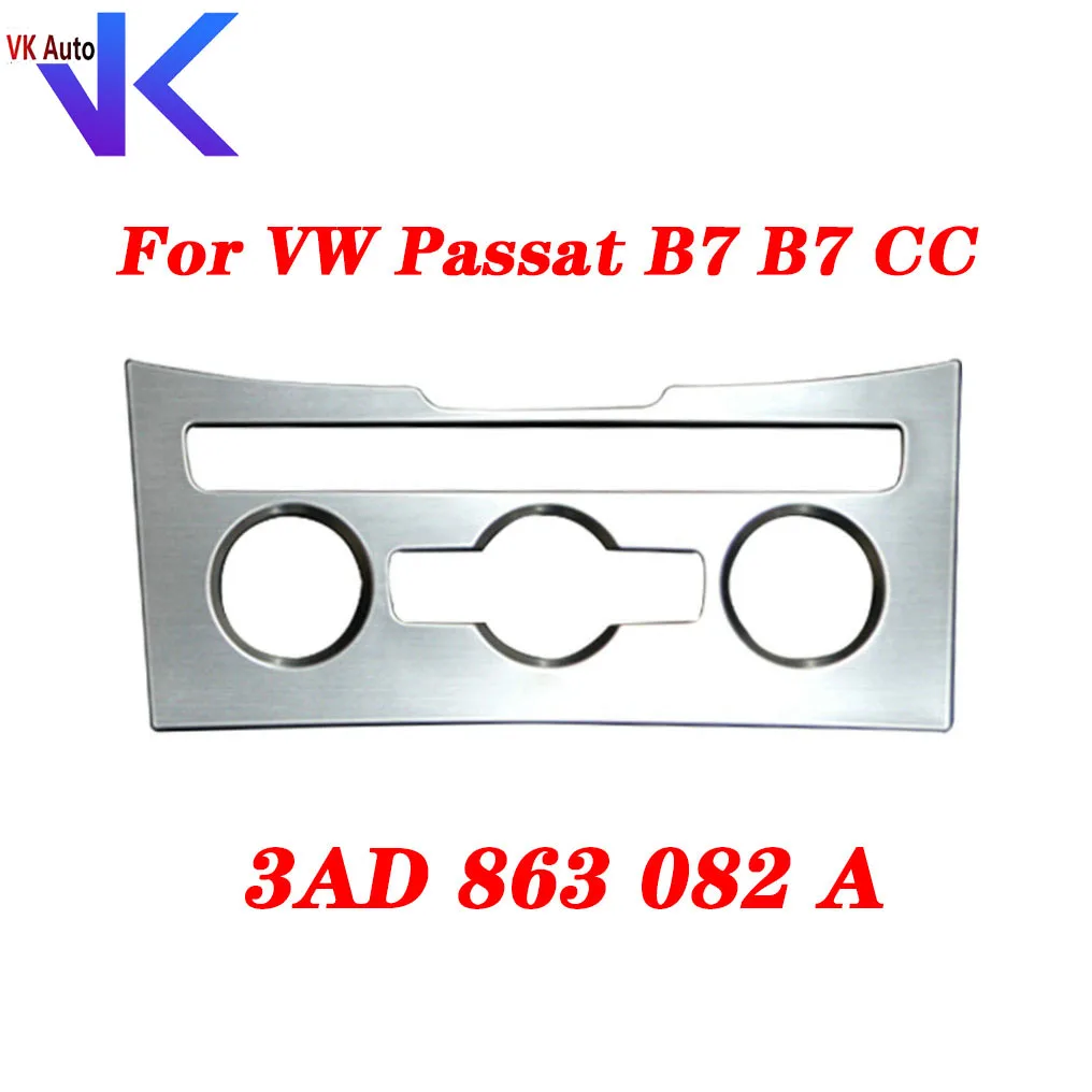 

Рамка панели кондиционера для VW Passat B7 CC, матовая алюминиевая панель управления кондиционированием воздуха Climatronic, 3AD 863 082 A