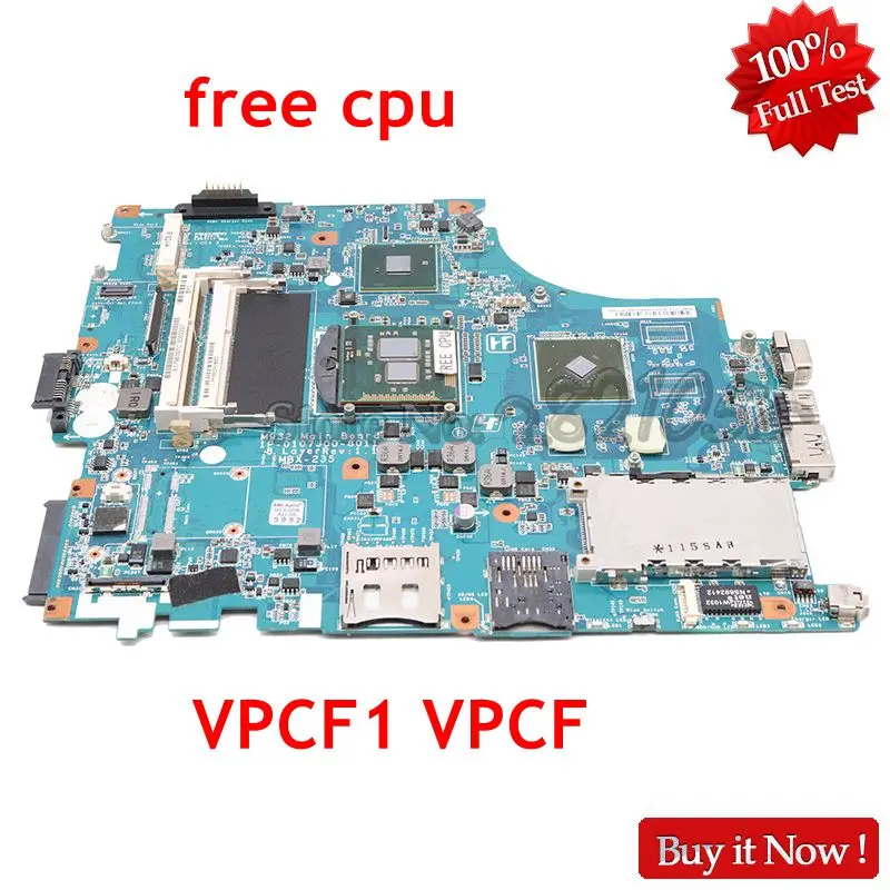 Материнская плата NOKOTION A1796397C M932 для Sony VAIO VPCF1 VPCF MBX 235 1P 0107J00 8011 материнская ноутбука