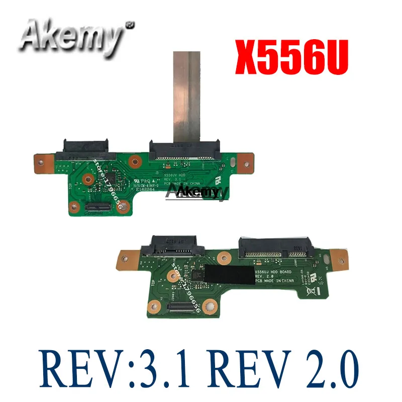 Плата Akemy HDD для For Asus X556U X556UV X556UJ X556UV X556UB X556UA X556UF жесткая дисковая плата REV: 3,1 REV 2,0 100% протестированная Быстрая доставка