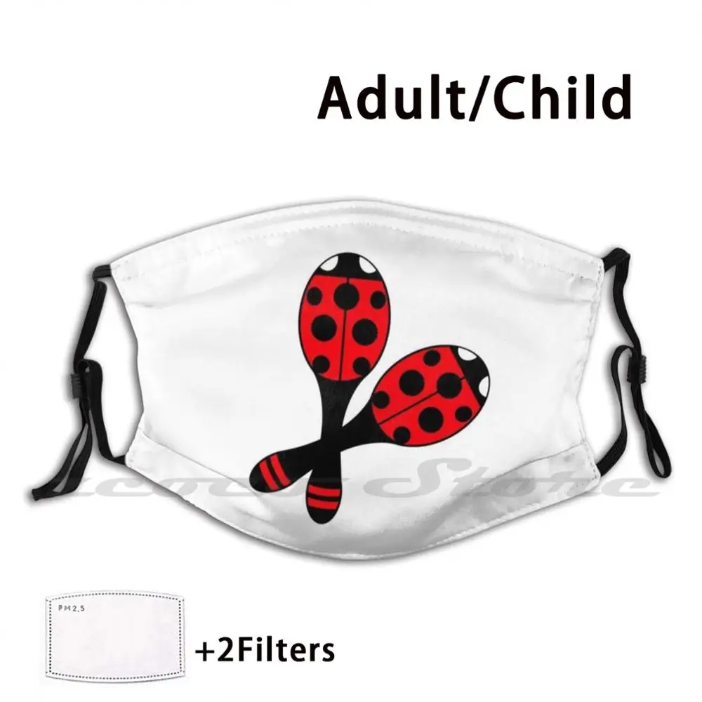 

Ladybird Maracas Washable Trending Customized Pm2.5 Filter Mask Ladybird Maracas Ladybird Maracas Maraca Music Festival Music