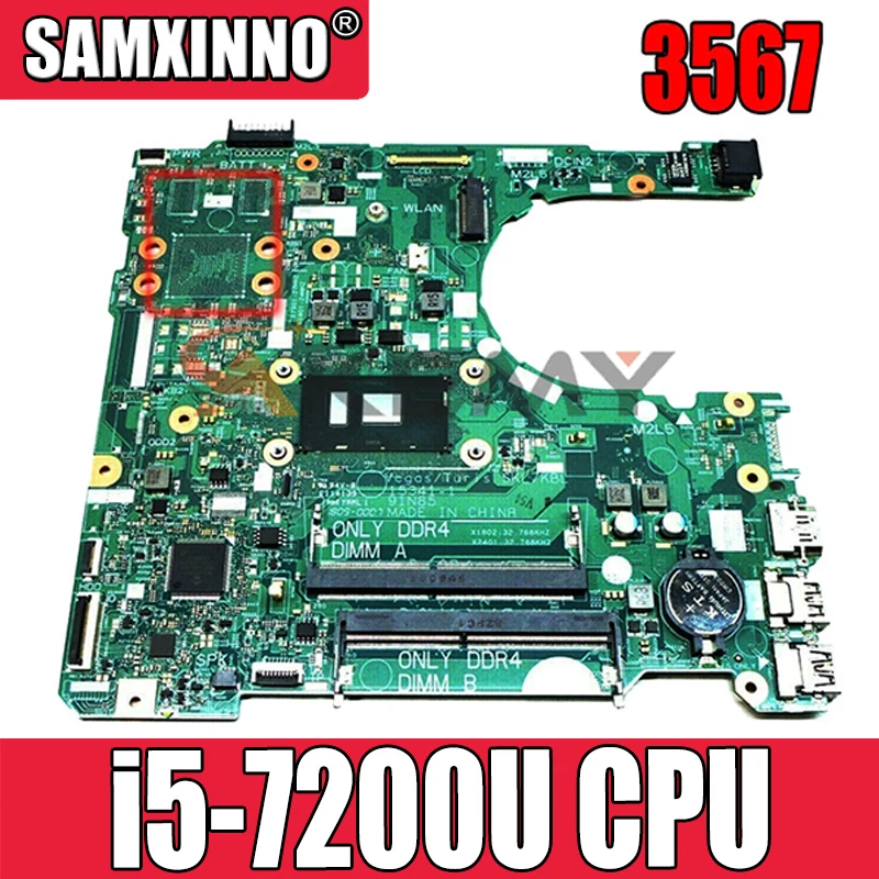 

For DELL Inspiron 3567 Laptop Motherboard With SR342 i5-7200u CN-0D71DF 0D71DF D71DF DDR4 15341-1 91N85 MB 100% fully tested
