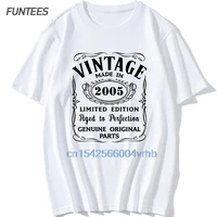 made in 2005 novelty print graphic birthday mens short sleeve t shirt 100 cotton round neck anniversary t shirt tees