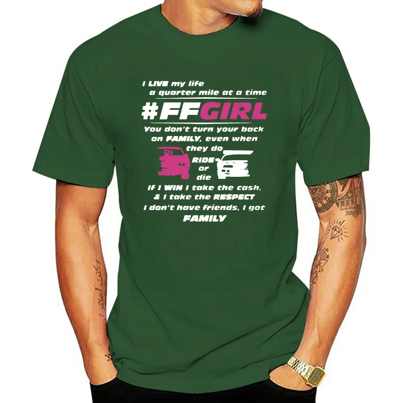 

Men Short Sleeve Tshirt I Live My Life A Quarter Mile At A Time Fast And The Furious Girl T Shirts T Shirt Women t-shirt
