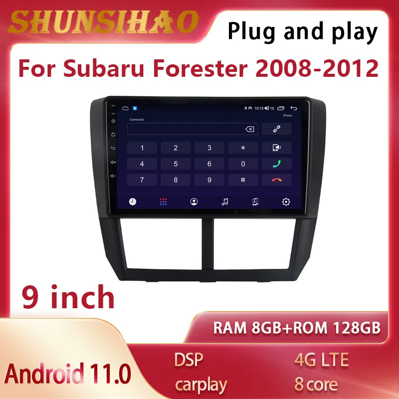

ShunSihao Car Radio GPS Navi headunit For 9 inch Subaru Forester 2008-2012 128G CarPlay Multimedia Video Auto Stereo Android 11
