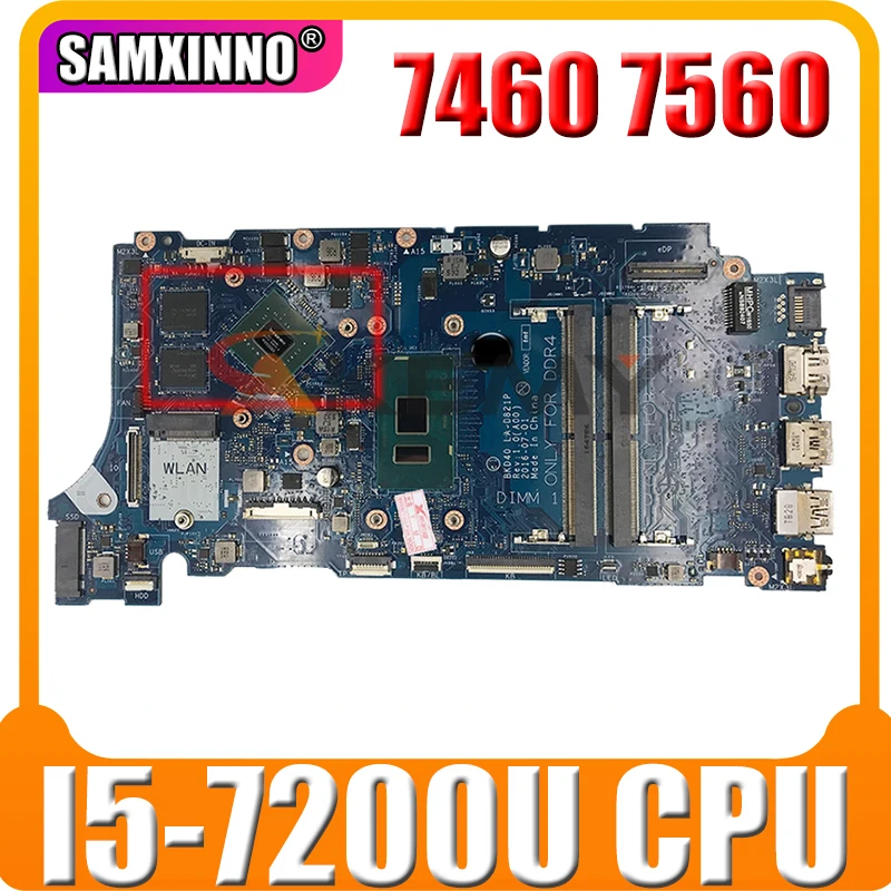 

100% новый для Dell Inspiron 7460 7560 материнская плата I5-7200U 0JXYRN CN-0JXYRN JXYRN BKD40 LA-D821P работает хорошо