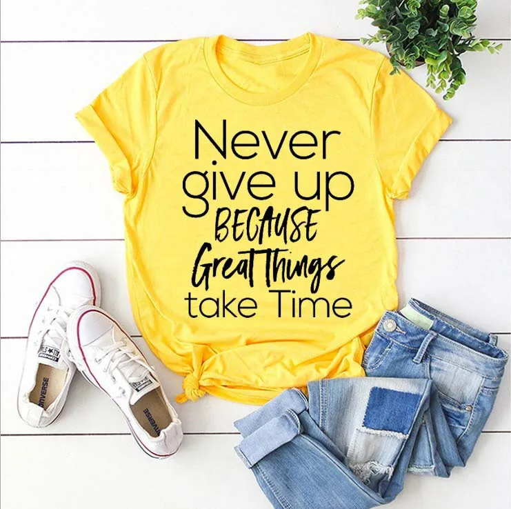 

Never Give Up Letter Print Women T Shirt Short Sleeve O Neck Loose Women Tshirt Ladies Tee Shirt Tops Clothes Camisetas Mujer