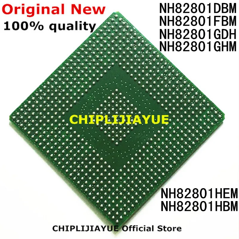 100% новый NH82801DBM NH82801FBM NH82801GDH NH82801GHM NH82801HEM NH82801HBM NH82801 82801 iс чип NEC и BGA Чипсет|work work|ic chip