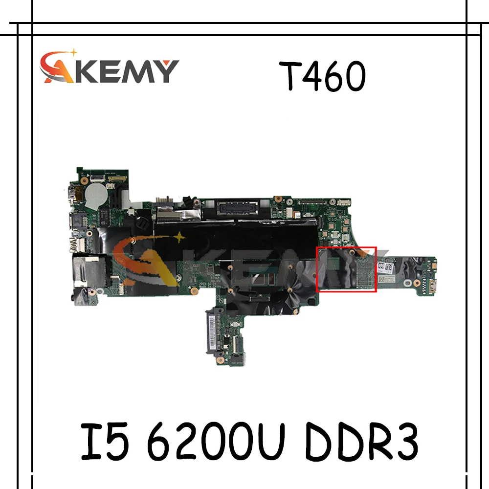 

Материнская плата Akemy BT462 для ноутбука Lenovo ThinkPad T460, процессор I5 6200U DDR3 100%, тестовая работа FRU 01AW324 01AW325 01AW327