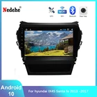 Автомобильный Радиоприемник Hyundai IX45 Santafe, четырехъядерный процессор, Android 10, GPS-навигация, автомобильное аудио, мультимедийная стерео система 2din, 2013, 2014, 2015, 2017
