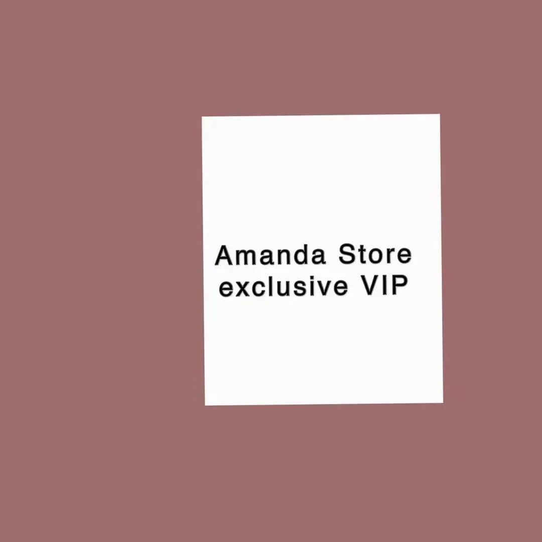 

Amanda Store exclusive VIP